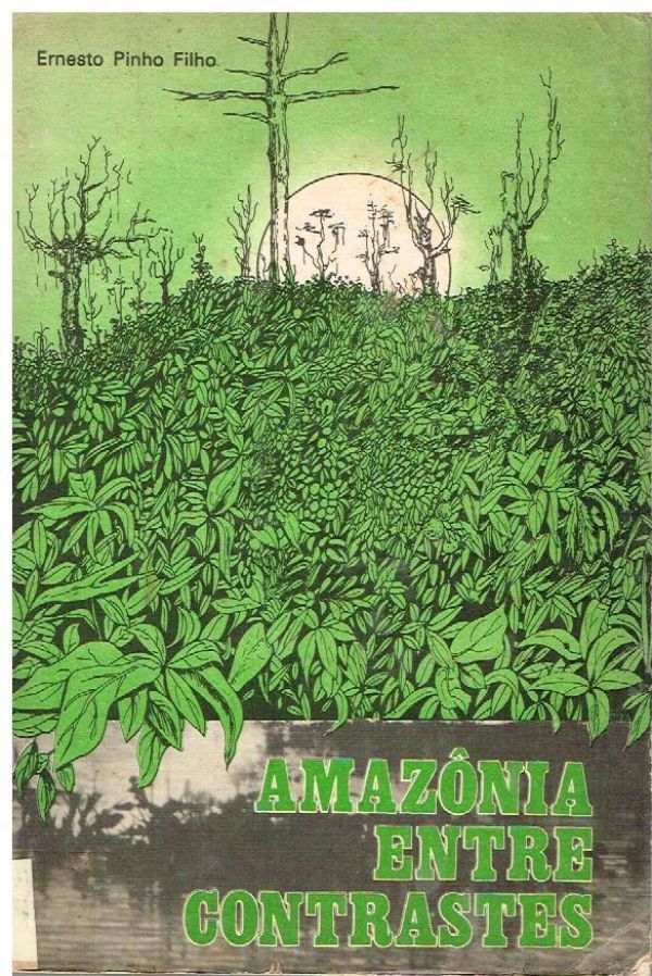 Amazônia entre Contrastes